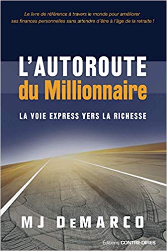 Fastlane autoroute millionnaire - meilleur livre pour entrepreneur 2021